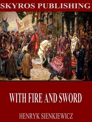 cover image of With Fire and Sword